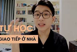 Học Anh Văn Giao Tiếp Ở Đâu